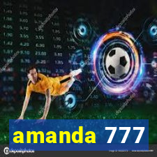 amanda 777